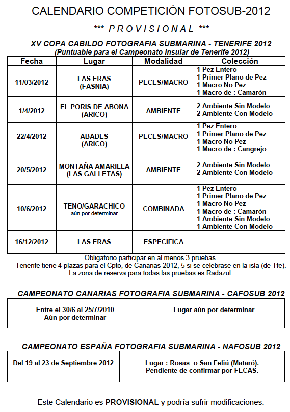 Publicado en Calendario de Competición Provisional de la XV Copa Cabildo de Fotografía Submarina – Tenerife 2012